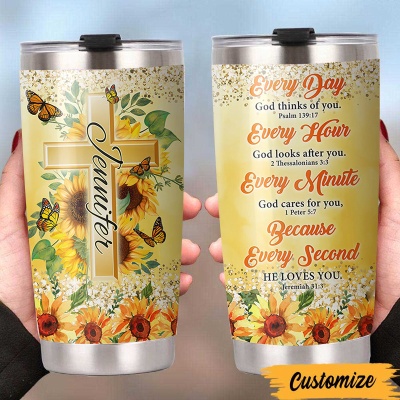 Personalized Sunflower Cross And Butterfly Everyday God Thinks Of You Tumbler