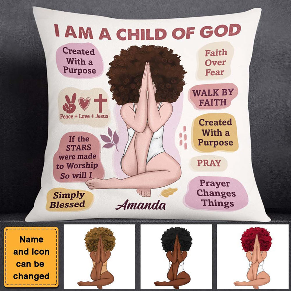 Christian I Am A Child Of God Pillow - Personalized Gift For Woman