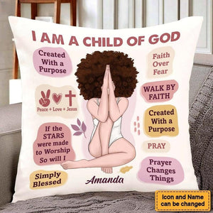 Christian I Am A Child Of God Pillow - Personalized Gift For Woman