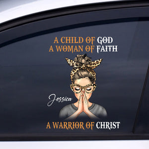 Woman Warrior Praying, A Child Of God A Woman Of Faith A Warrior Of Christ Personalized Sticker