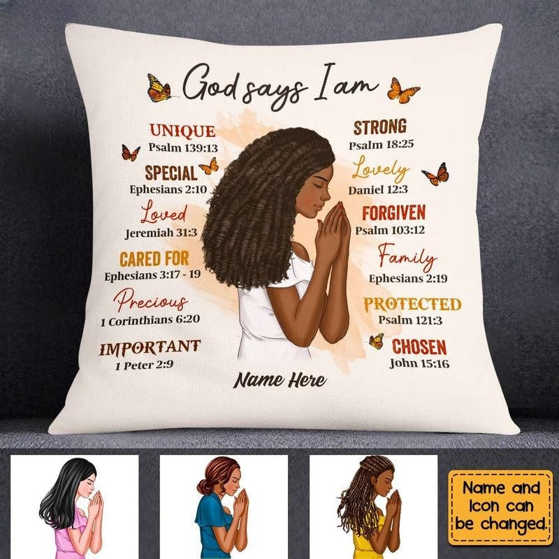 Personalized God Says I Am Pillow